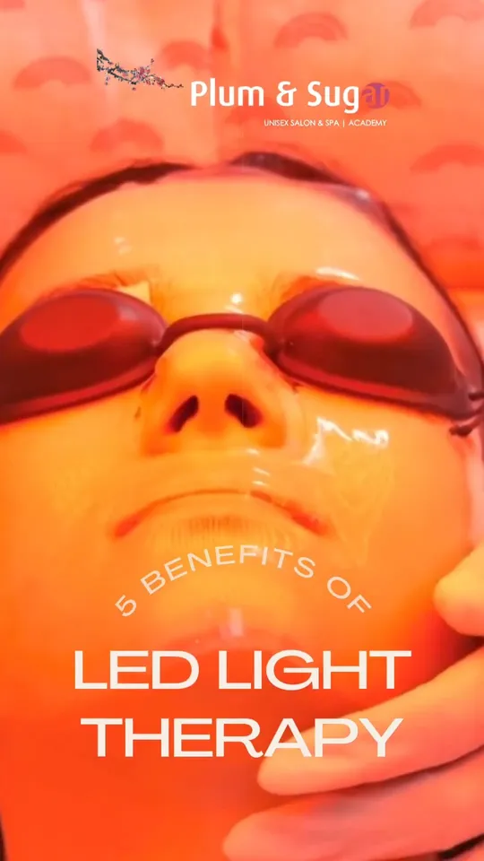 LED light facial — Plum & Sugar salon, Bengaluru